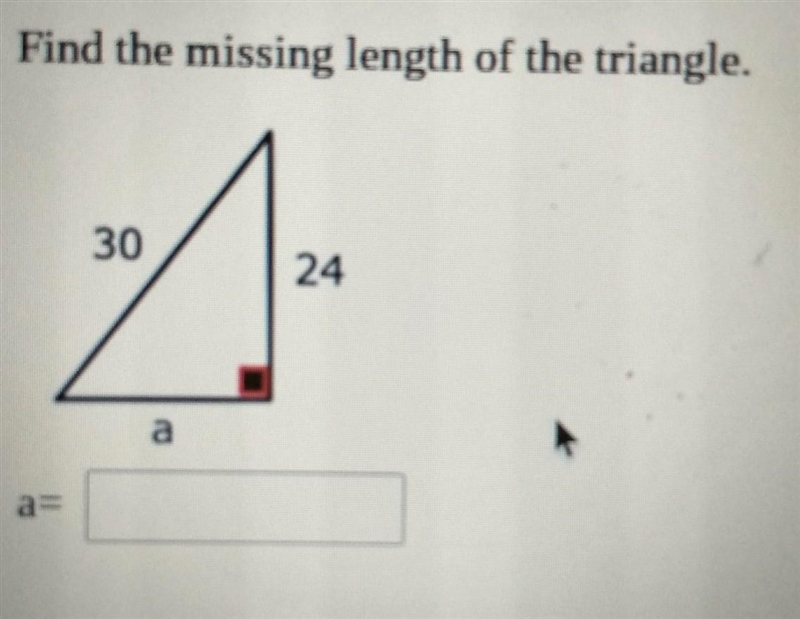 Find the missing length of the triangle. C = 30 B = 24 A = ?​-example-1