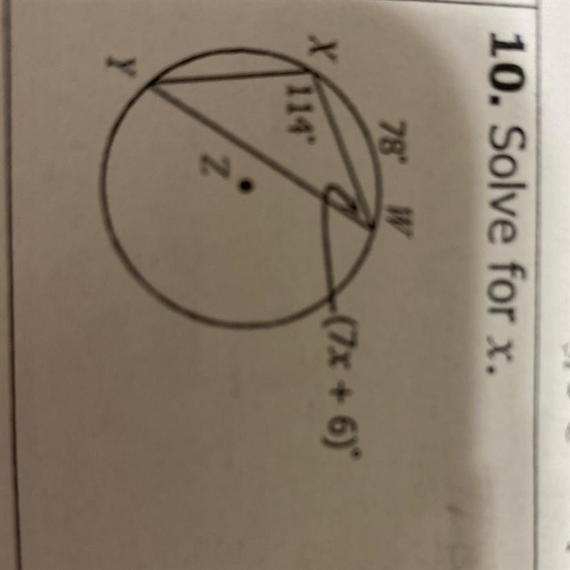 10. Solve for x. 78°W (7x + 6) X 114° z Y-example-1