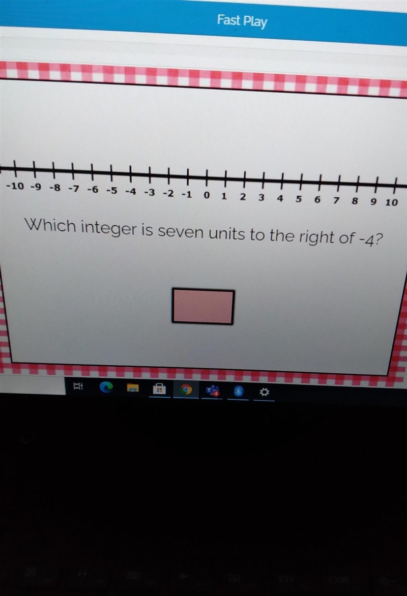 Which integer is seven units to the right of -4 ?​-example-1