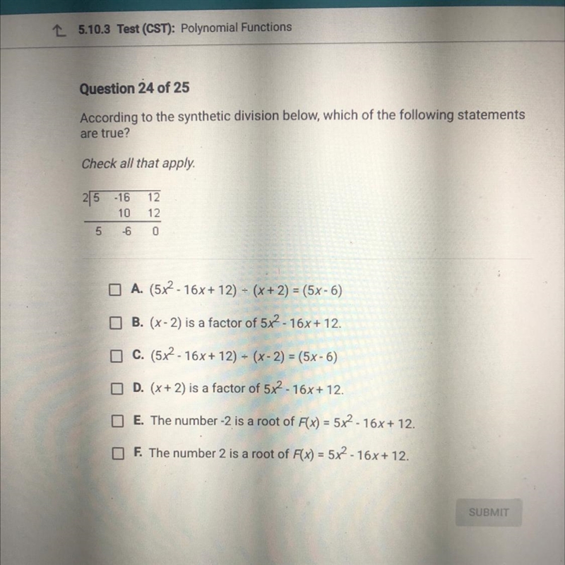 according to the sythentic division below, which of the following statements are true-example-1