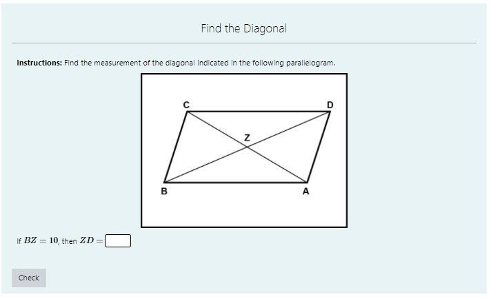 Instructions: Find the measurement of the diagonal indicated in the following parallelogram-example-1