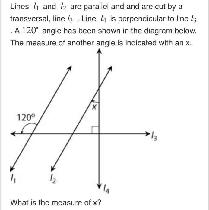 What is the measure of x? 30° 60° 90° 120°-example-1