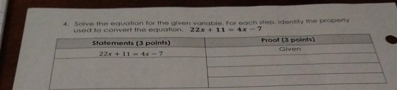 4. Solve the equation for the given variable. For each step. Identity the property-example-1