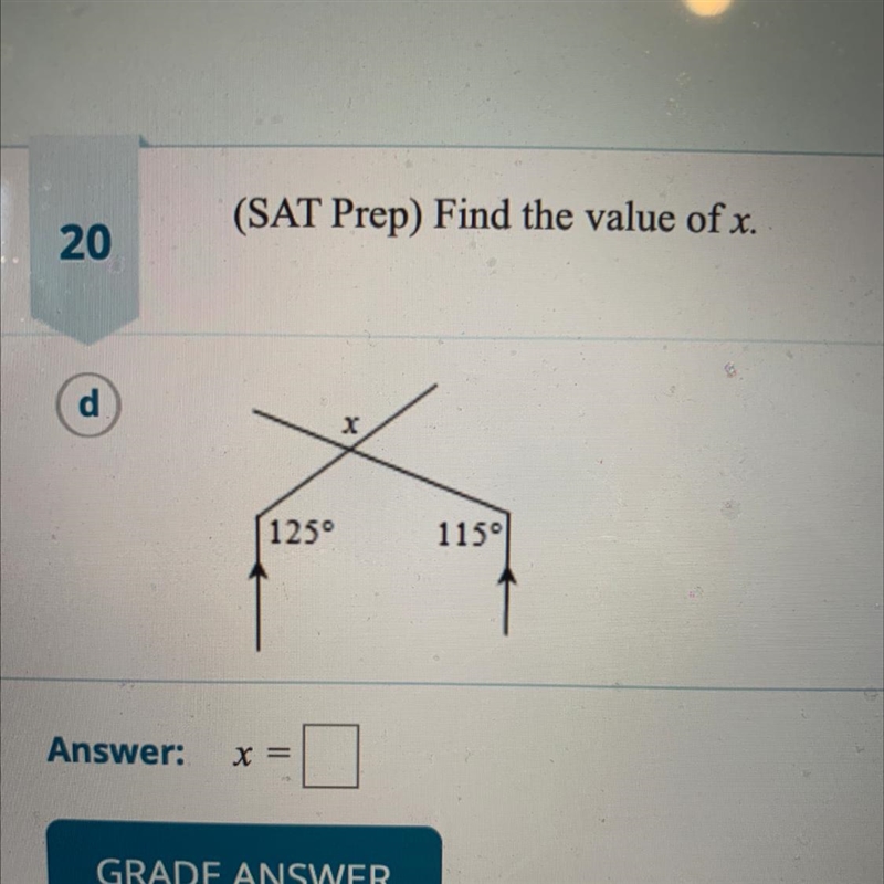 (SAT Prep) Find the value of x. X 125° 115°-example-1