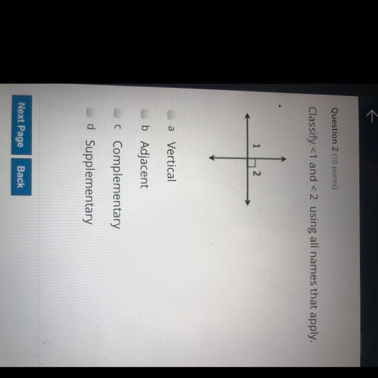 Question 2 (10 points) Classify <1 and < 2 using all names that apply. a Vertical-example-1