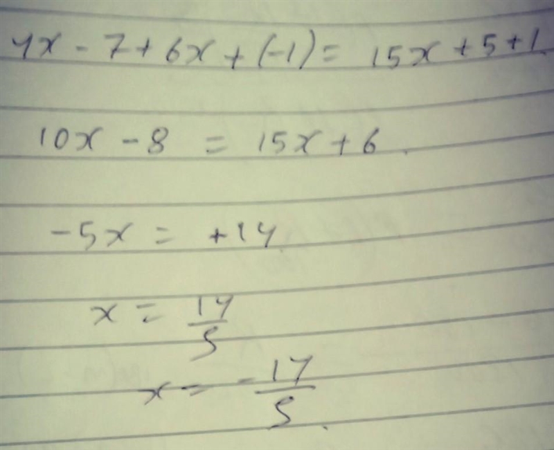 Question 1- Andre says that 4x + 7 + 6x + (-1) and 15x + 5 + 1 - 5x are equivalent-example-1