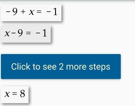 Solve the equation for x and enter your answer below. -9 + x = -1-example-1