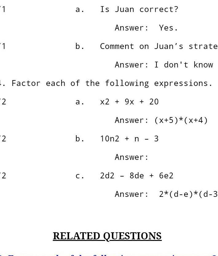 Juan concludes that x? + 7x + 3 cannot be factored using integers. is juan correct-example-1