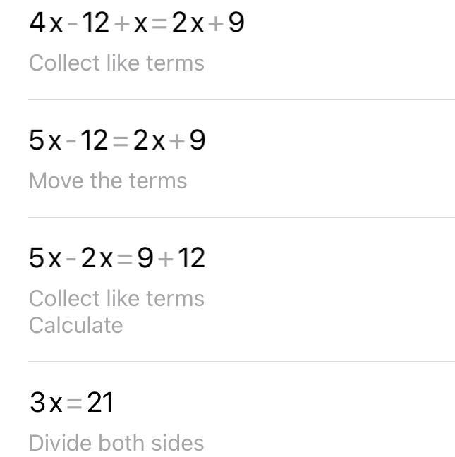 Solve 4(x-3 )+x =2x+9 and justify your solution-example-1