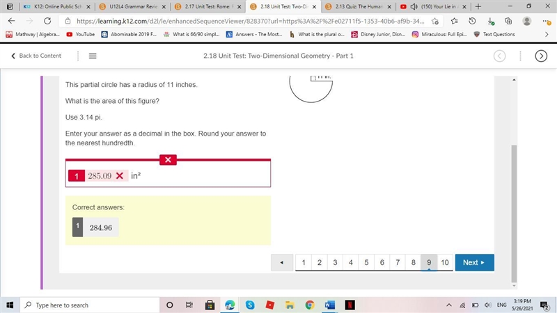 This partial circle has a radius of 11 inches. What is the area of this figure? Use-example-1