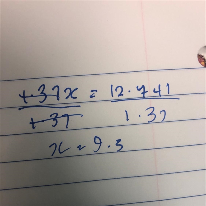 1.37x = 12.741 A.14.111 B.17.45517 C.9.3 D.11.371-example-1