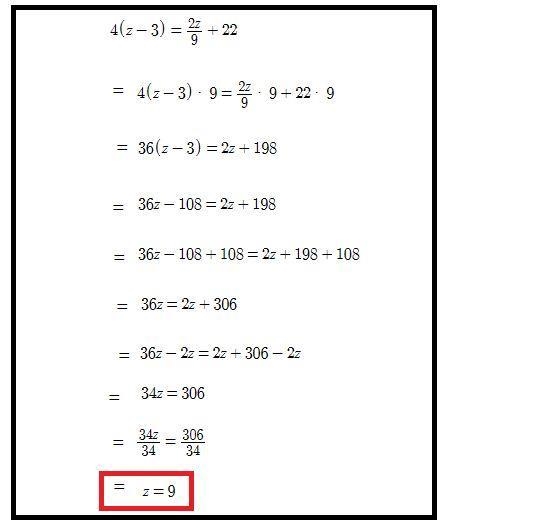 Solve the equation 4(z−3)=2z9+22 using the balancing method. z=-example-1