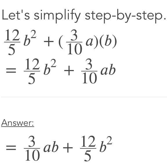 Simplify fully: 12/5b² + 3/10ab​-example-1