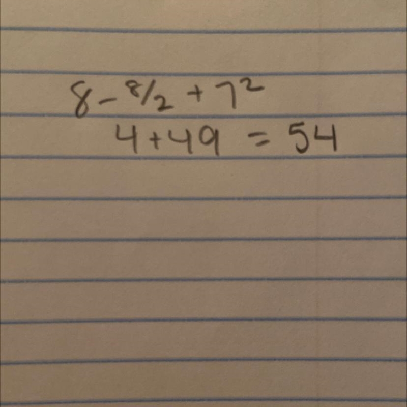 What is 8 - (8)/(2) + 7^(2)-example-1