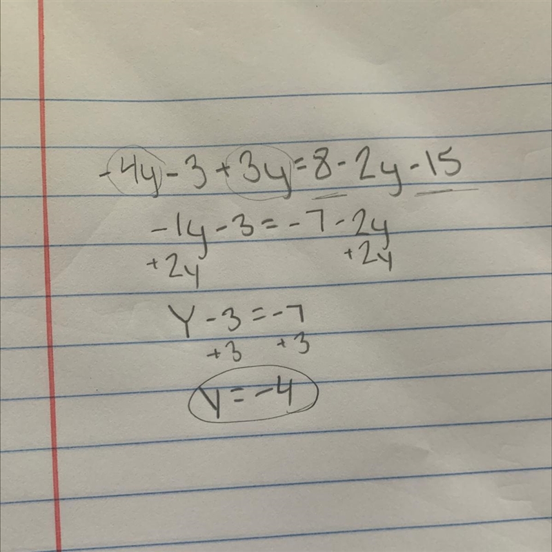 -4y minus 3 plus 3y equals 8 minus 2y minus 15-example-1