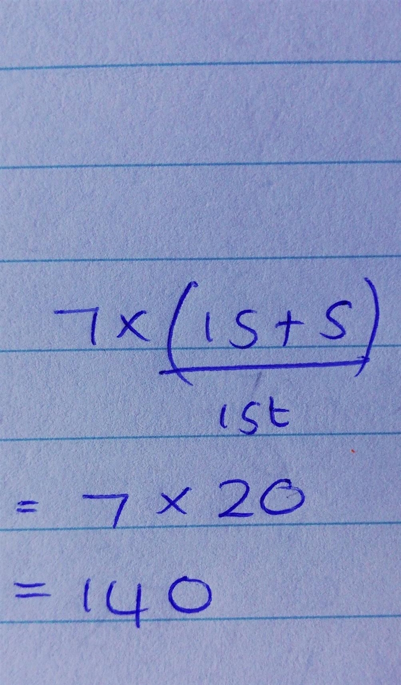 7x(15+5) plz help me solve this question by formula BODMAS-example-1