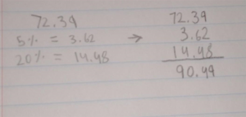 Mrs. Palma took her coworkers out to dinner yesterday and their subtotal was $ 72.39 . If-example-1