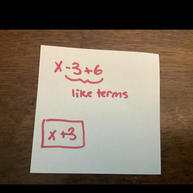 Combine like terms, x-3+6-example-1