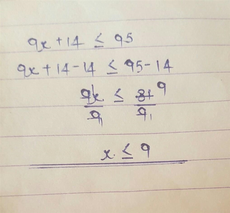 Please I need help 9x + 14 ≤ 95​-example-1