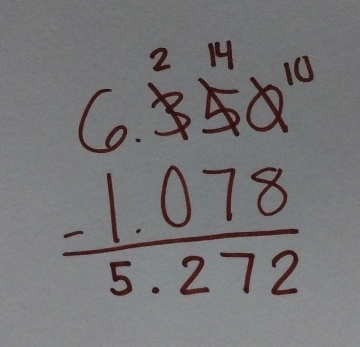 What is 1.078-6.35 show ur work-example-1