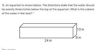 7. An aquarium is shown below. The directions state that the water should be exactly-example-1