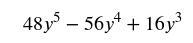 Find the product 8y^3(6y^2-7y+2)-example-1