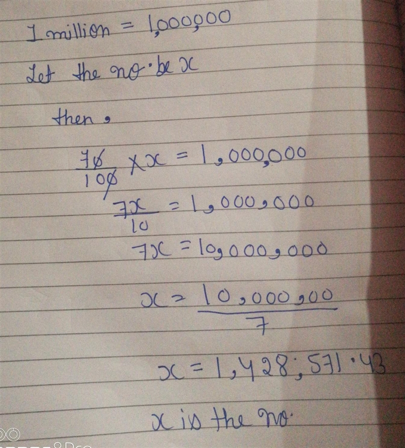 How do you calculate problems like: 1 million is 70% of what number?-example-1