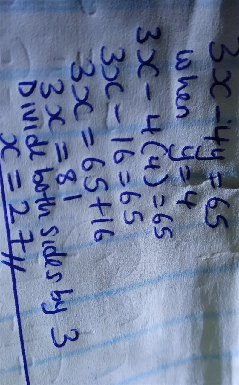 What is the value of x in the equation 3x-4y=65, when y=4? x=131 x x=21 X =23 X = 27-example-1