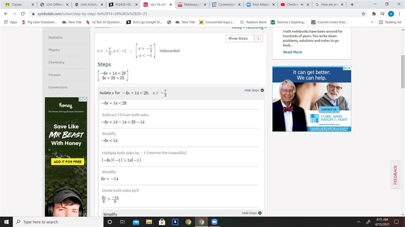 PLEASE HELP!! Solve for x. -6x + 14 < - 28 AND 3x +28 < 25-example-1