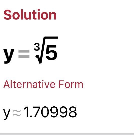 PLZZZ HELP FAST what is the value of y y ^3 = 5 ​-example-1