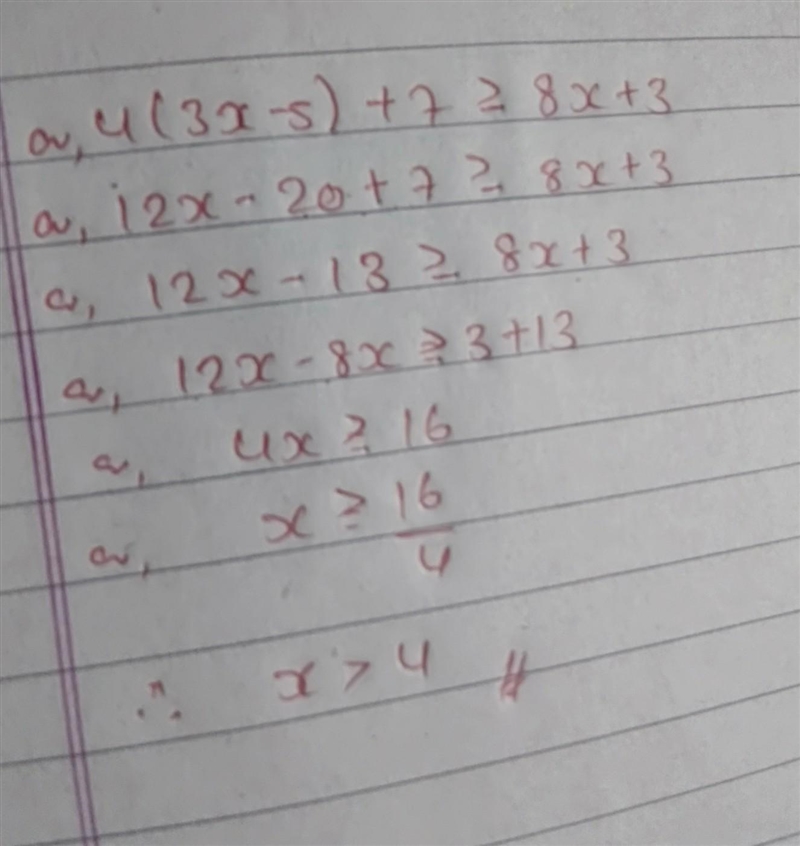 4 (3x−5) + 7 ≥ 8x +3 A. x≤4 B. x≥7 C. x≥4-example-1