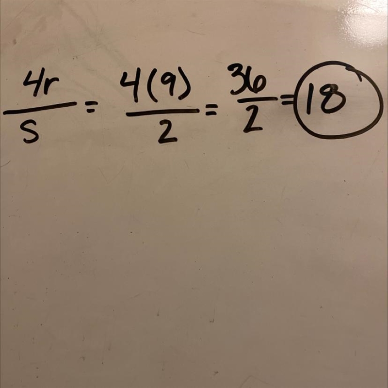 Evaluate 4r/ s if r=9 and s=2​-example-1