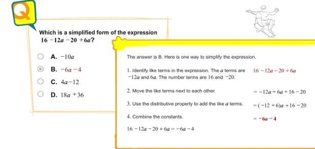 10 Points Which is a simplified form of the expression 16 - 12a - 20 + 6a? A. -10a-example-1