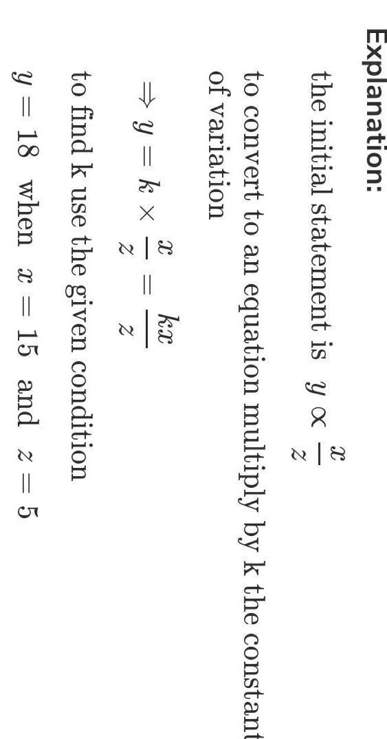 Suppose that y varies directly with x and inversely with z, and y = 6 when x = 8 and-example-1