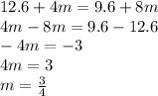 12.6+4m=9.6+8m what does m=-example-1