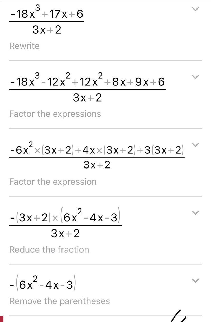 Simplify. (-18x^3 +17x+6)÷(3x+2)​-example-1