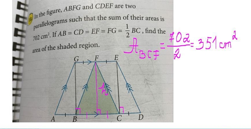 In the figure, ABFG and CDEF are two 10 parallelograms such that the sum of their-example-1