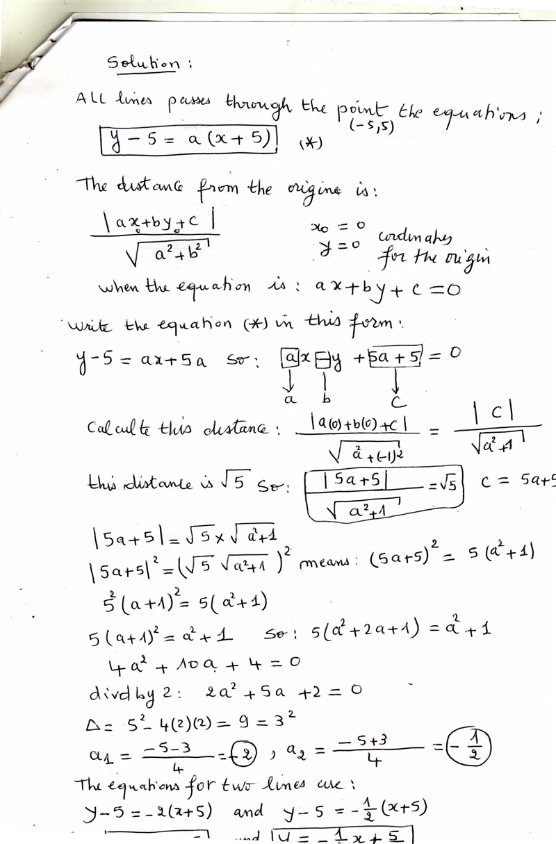 Find the equations of the two lines through the point (-5,5) which are at a distance-example-1