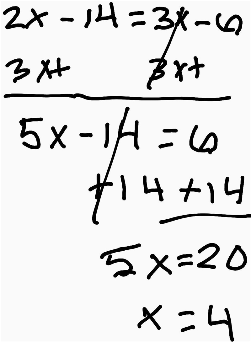 (2x-14) = (3x-6) how do I solve this-example-1