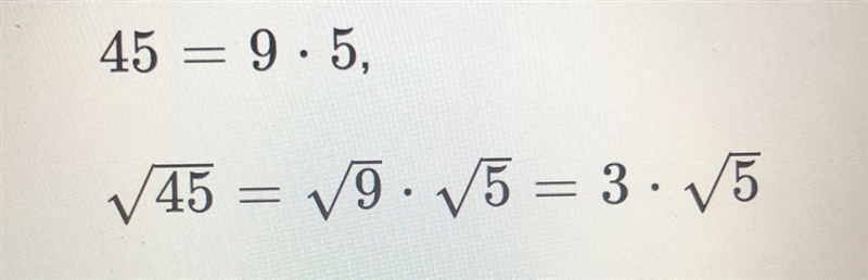 What is the simplified form of √45 A) √5 B) √9•5 C) 3√5 D)5√3​-example-1