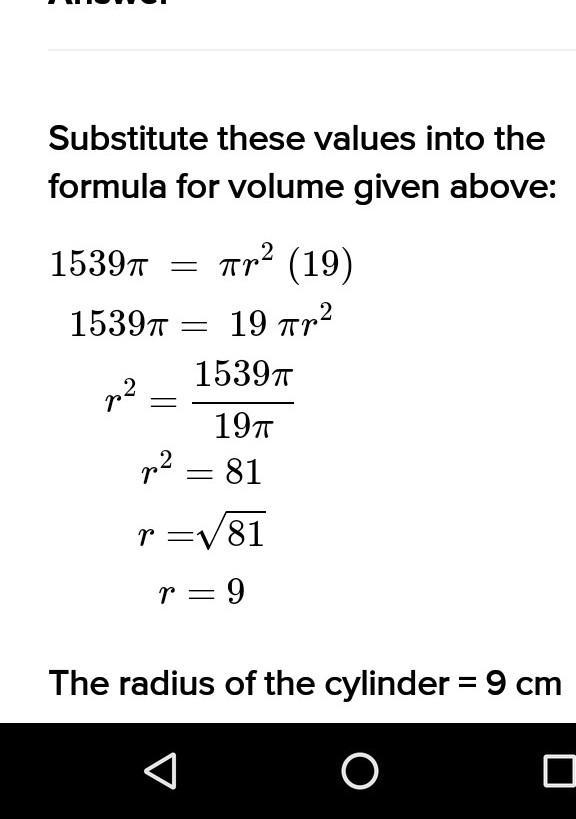 Find the radius of a cylinder if its volume is 1539π cm3 and height is 19 cm.​-example-2