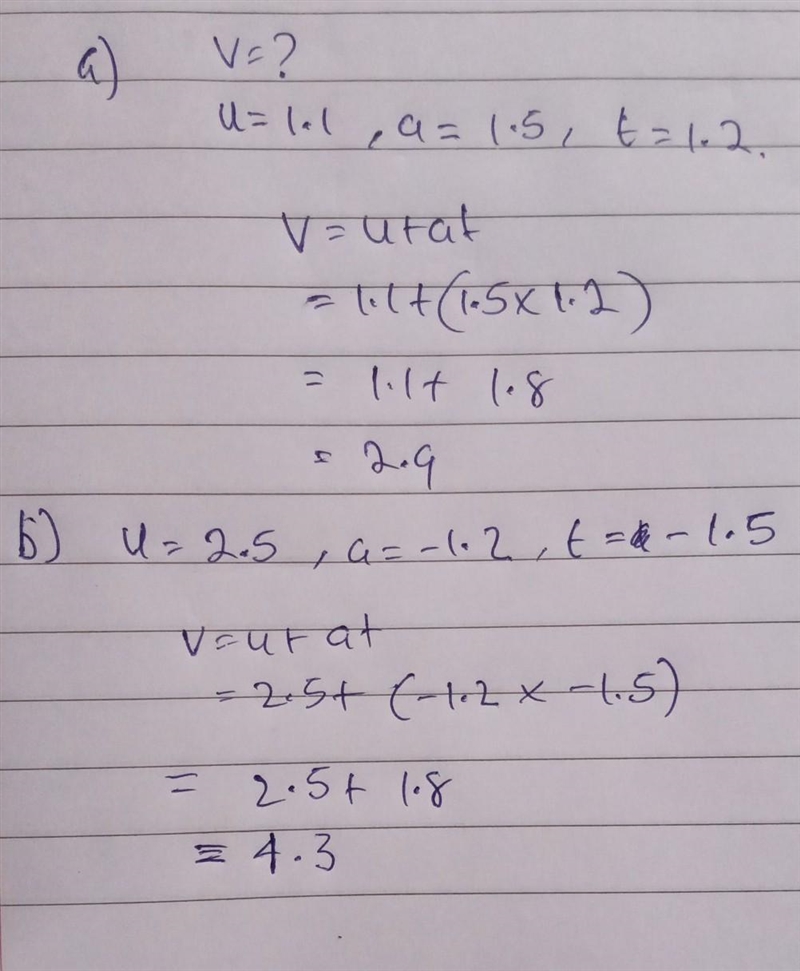 A. Work out the value of v when u = 1.1. a = 1.5 and = 1.2 b. Work out the value of-example-1