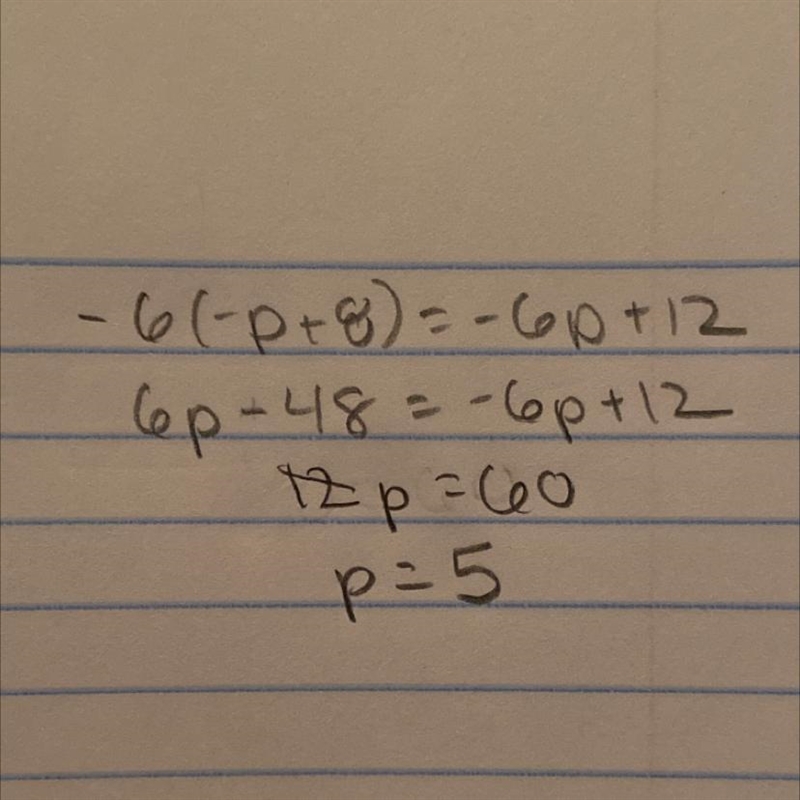 -6(-p + 8) = -6p + 12-example-1