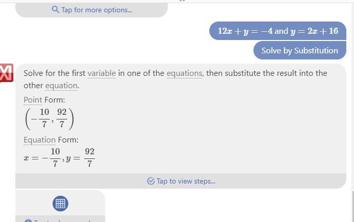 12x+y=−4 y=2x+16 im really confused on how to do this, i need to find the solution-example-1