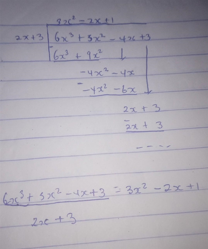 Divide (6x³+5x²-4x+3) by (2x+3)​-example-1