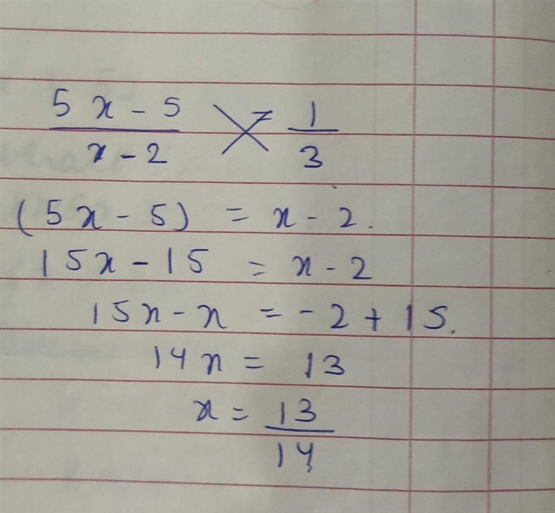 5x-5 / x-2 = 1/3 solve for x-example-1