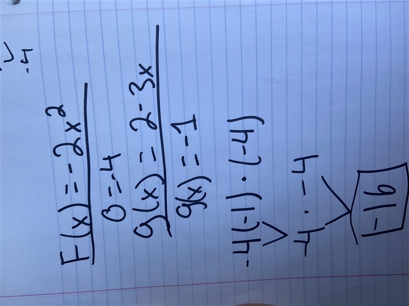 F(x)=-2x^(2) g(x)=2-3x f(-1)xg(-4)=?-example-1