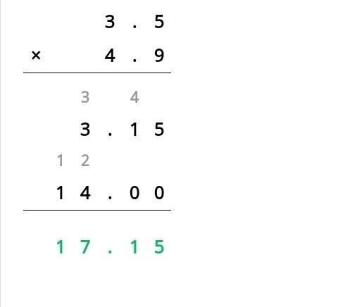 Solve 3.5 x 4.9 using distributive property, Show Your Work-example-1