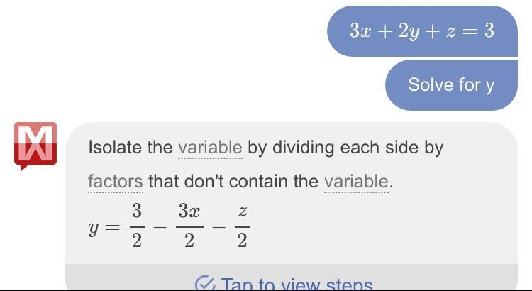 3x + 2y +z = 3, solve for y​ (show work)-example-1