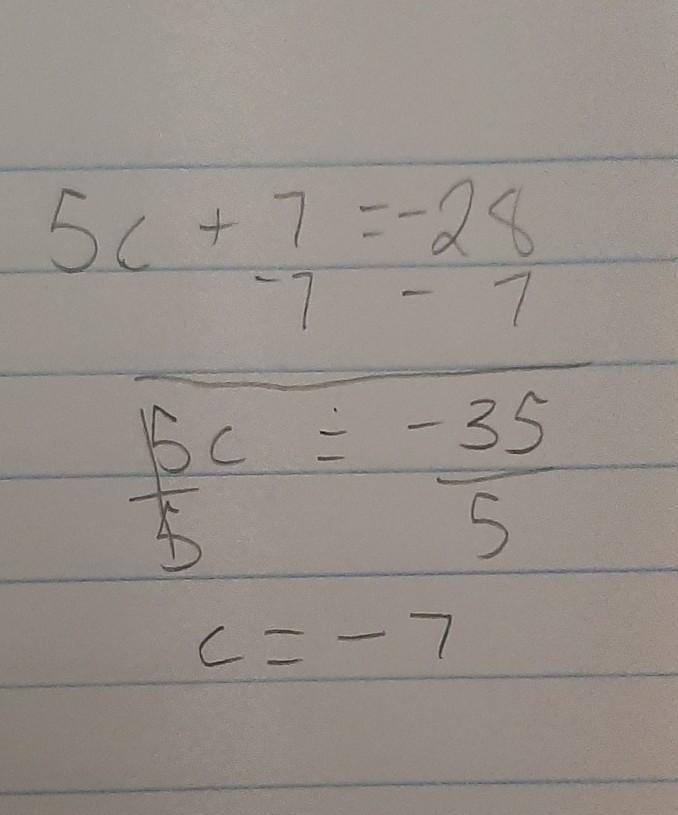 What is the answer to the equation 5c+7=-28-example-1